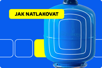 Jak správně natlakovat tlakovou nádobu. Praktický návod